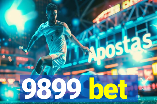 9899 bet